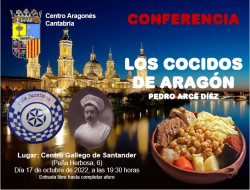 Pedro Arce Diez imparte la conferencia "Los cocidos de Arag&oacute;n" hoy lunes a las 19:30 h en el Centro Gallego de Santander.